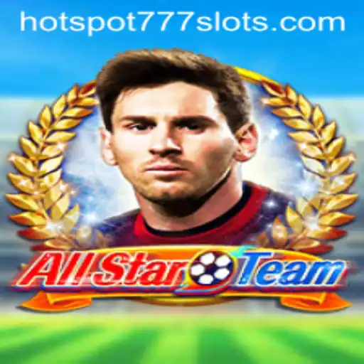 Explore the Thrilling World of AllStarTeam and Discover the Secrets of HOTSPOT777