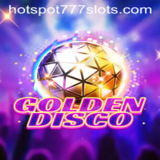 Explore the Exciting World of GoldenDisco with HOTSPOT777