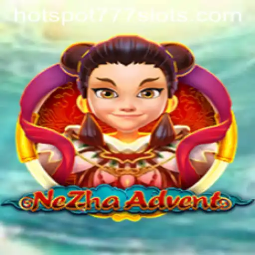 NeZhaAdvent: A Journey Through Mystical Realms with HOTSPOT777